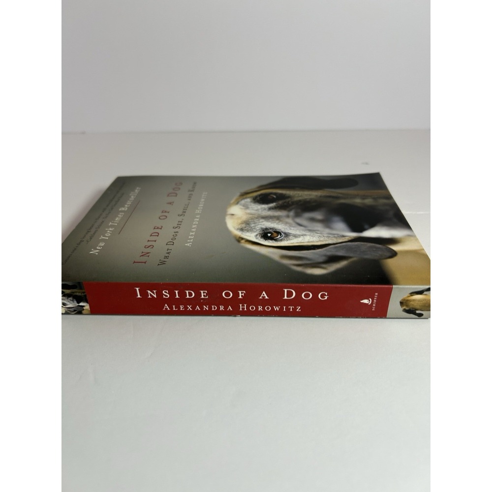 Inside of a Dog : What Dogs See, Smell, and Know by Alexandra Horowitz (2009,... - Picture 5 of 6